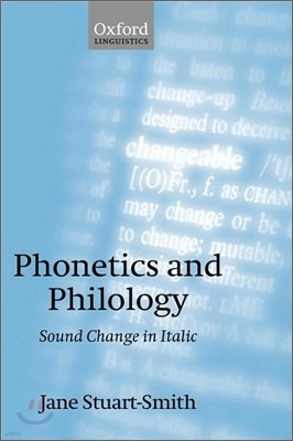 Phonetics and Philology: Sound Change in Italic