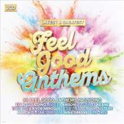 Various Artists - Feel Good Anthems-Latest & Greatest (Digipack)(3CD)