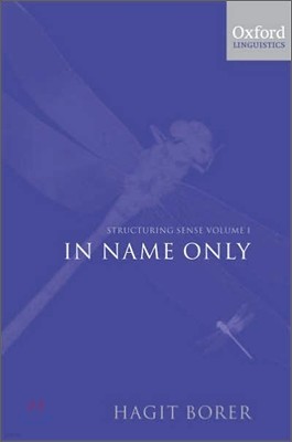 Structuring Sense: Volume I: In Name Only