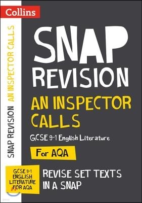 Collins Snap Revision Text Guides - An Inspector Calls: Aqa GCSE English Literature