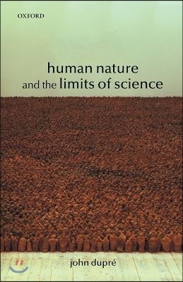 Human Nature and the Limits of Science