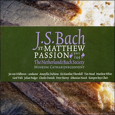 Jos van Veldhoven :   (Bach: St Matthew Passion, BWV244)
