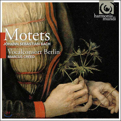 Marcus Creed : Ʈ (Bach, J S: Motets, BWV225-230)