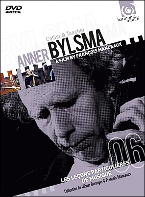 안네 빌스마 : 첼로의 거장 그리고 그의 가르침 (Cellists & Teacher Anner Bylsma)