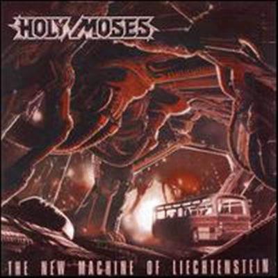 Holy Moses - New Machine of Liechtenstein (Bonus Tracks)