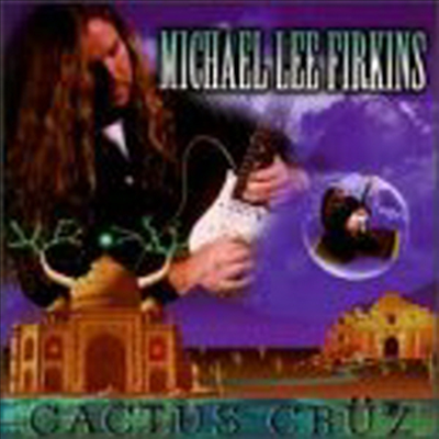 Michael Lee Firkins - Cactus Cruz (CD)