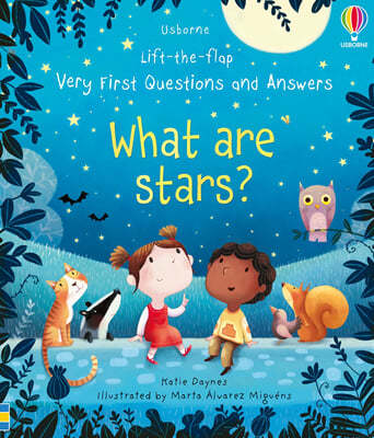 Usborne Lift the Flap : Very First Questions and Answers : What are Stars?