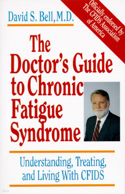 The Doctor's Guide To Chronic Fatigue Syndrome