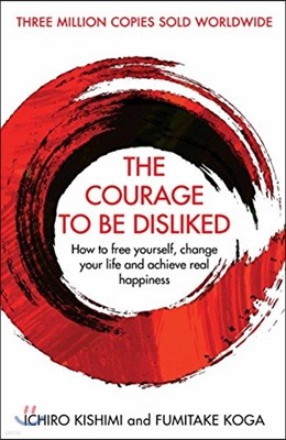 Courage To Be Disliked `미움 받을 용기` 영문판
