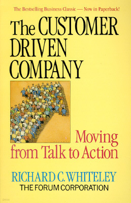 The Customer Driven Company