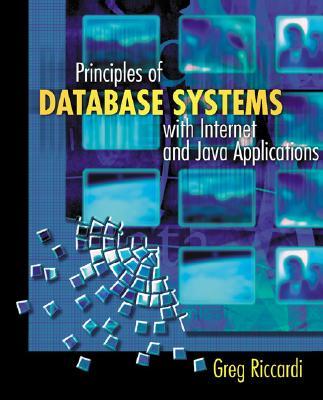 Principles of Database Systems with Internet and Java Applications