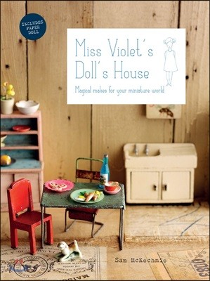 Miss Violet`s Doll`s House