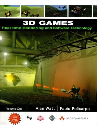 3D Games: Volume I: Real-Time Rendering and Software Technology with CDROM