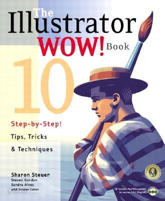 The Illustrator 10 Wow! Book with CDROM