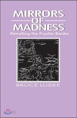 Mirrors of Madness