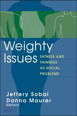 Weighty Issues
