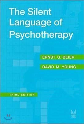 The Silent Language of Psychotherapy: Social Reinforcement of Unconscious Processes