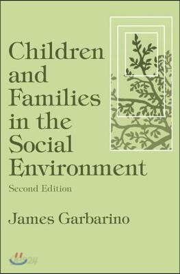 Children and Families in the Social Environment