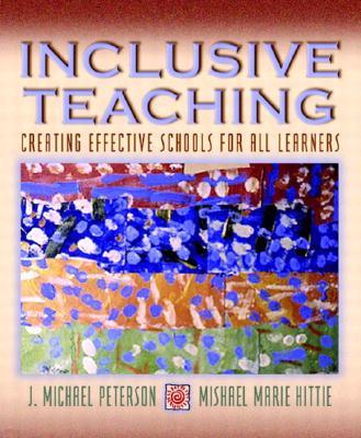Inclusive Teaching : Creating Effective Schools for All Learners