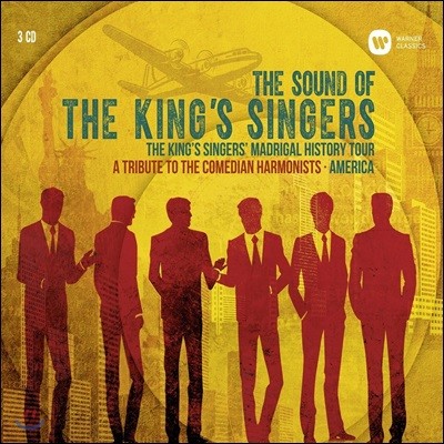 킹스 싱어즈 사운드 (The Sound of The King's Singers : Madrigal History Tour - A Tribute to the Comedian Harmonists - America)