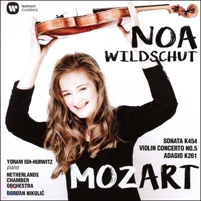 Noa Wildschut Ʈ: ̿ø ְ 5, ҳŸ 32, ƴ -  ƮƮ (Mozart: Violin Concerto KV219, Sonata K.454, Adagio K.261)