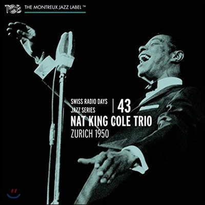 Nat King Cole Trio ( ŷ  Ʈ) - Zurich 1950