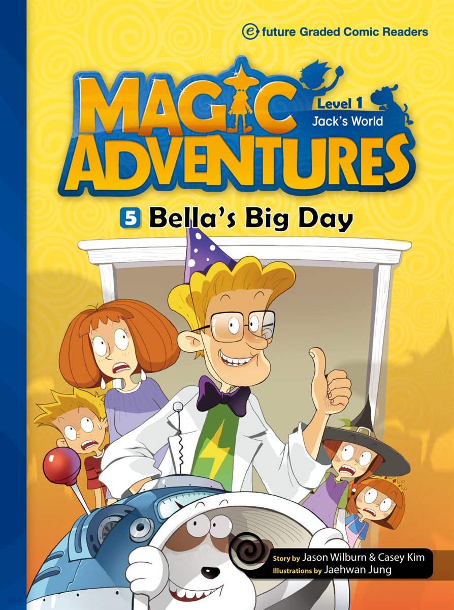 Bella's Big Day : Magic Adventures Level 1