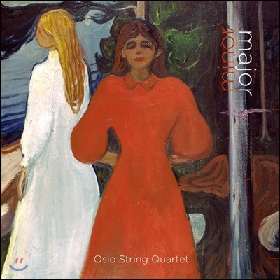 Oslo String Quartet ̳  - 亥:   11 / Ʈ:  15 (Minor Major - Beethoven / Schubert: String Quartets)  Ʈ ⸣