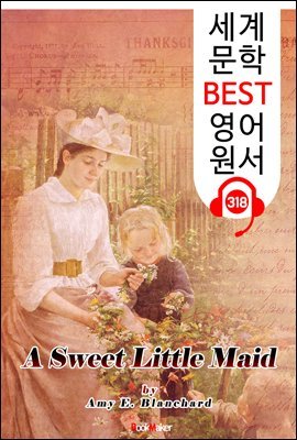   ̵ A Sweet Little Maid (  BEST   318) -   