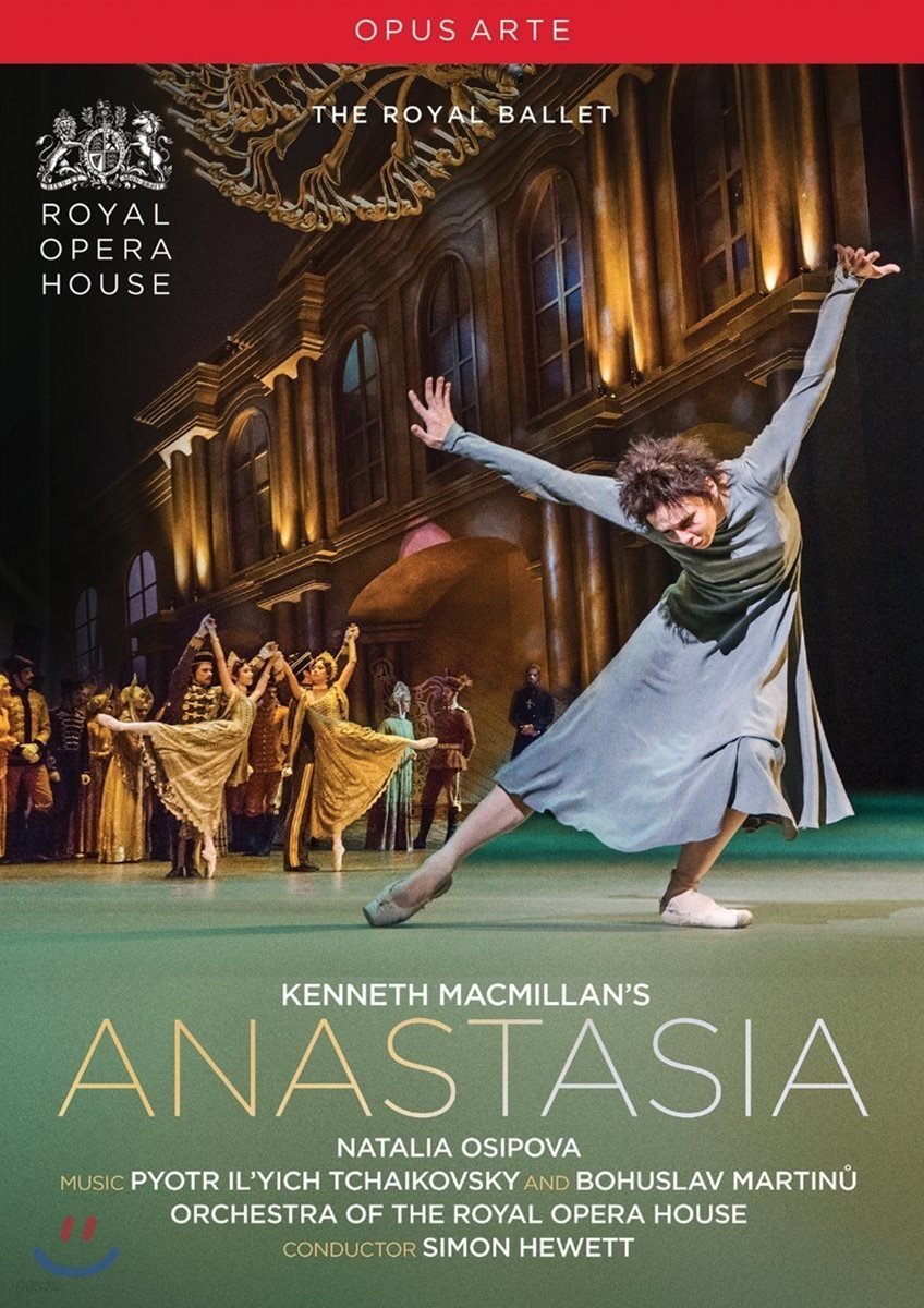 Royal Ballet 케네스 맥밀란: 아나스타샤 (Kenneth MacMillan&#39;s Anastasia - Music by Tchaikovsky &amp; Martinu)