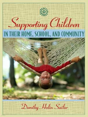 Supporting Children in Their Home, School, and Community