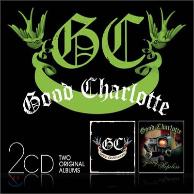 Good Charlotte - Good Charlotte + The Young & The Hopeless