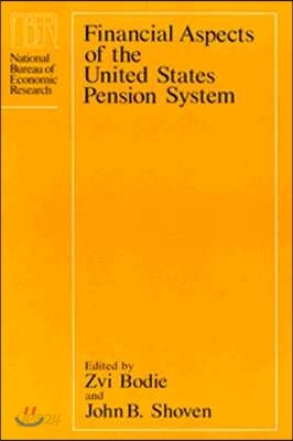 Financial Aspects of the United States Pension System