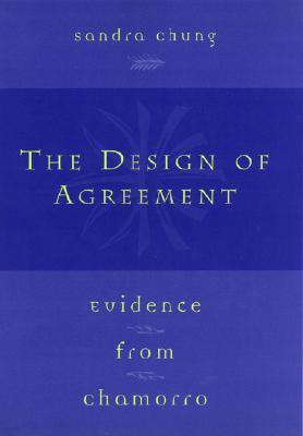 The Design of Agreement: Evidence from Chamorro
