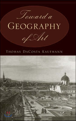 Toward a Geography of Art