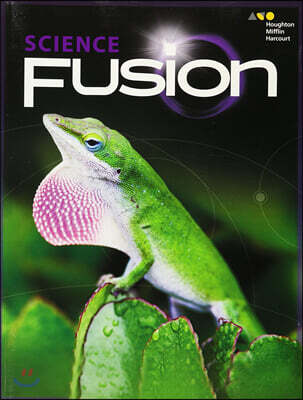 Sciencefusion: Student Edition Interactive Worktext Grade 3 2017