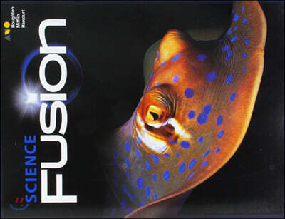 Sciencefusion: Student Edition Interactive Worktext Grade 4 2017