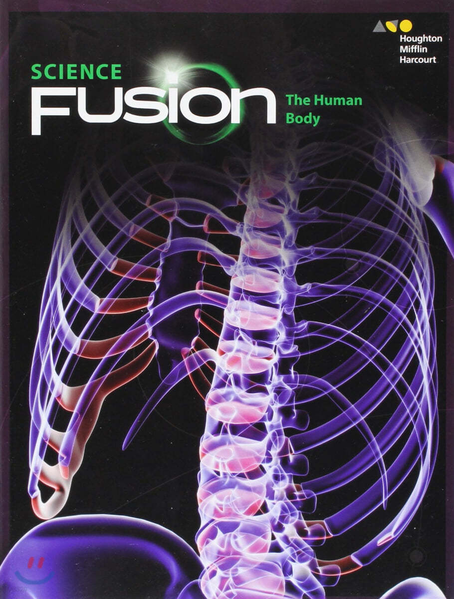 Student Edition Interactive Worktext Module C 2017: Module C: The Human Body