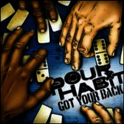 Pour Habit — Got Your Back 앨범 커버