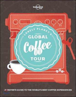 Lonely Planet's Global Coffee Tour