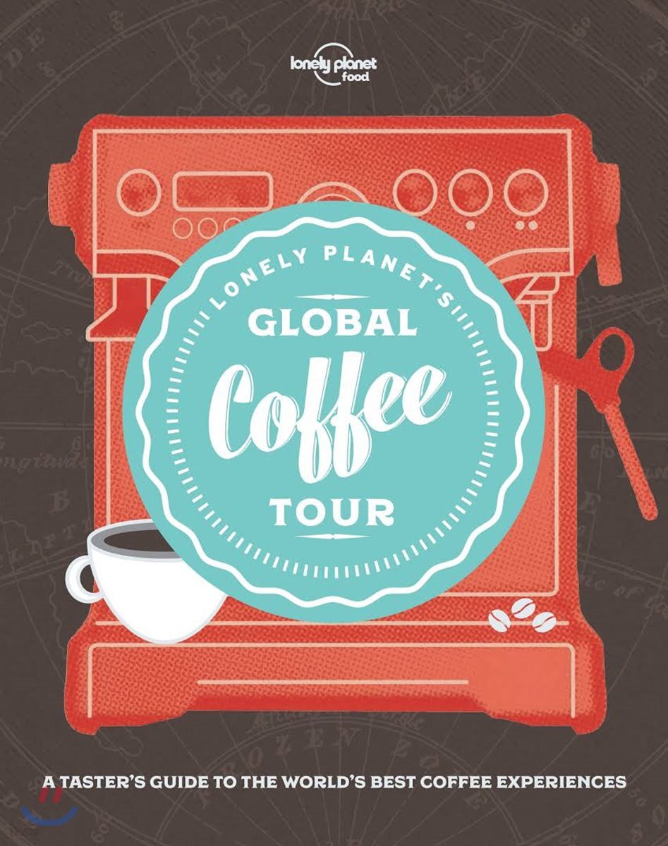 Lonely Planet's Global Coffee Tour 1