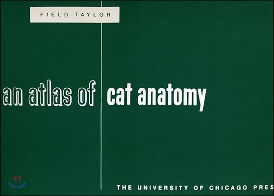 An Atlas of Cat Anatomy