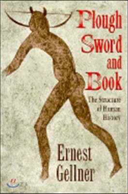Plough, Sword, and Book: The Structure of Human History