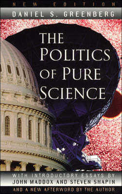 The Politics of Pure Science