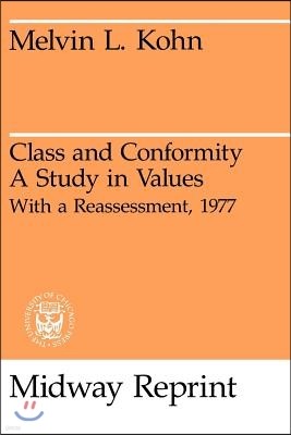 Class and Conformity: A Study in Values