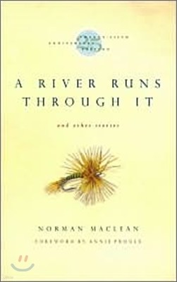 A River Runs Through It and Other Stories, Twenty-Fifth Anniversary Edition