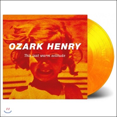 Ozark Henry — This Last Warm Solitude 앨범 커버