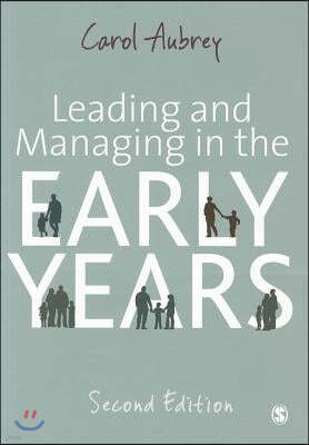 Leading and Managing in the Early Years