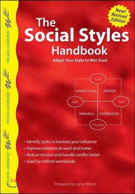 The Social Styles Handbook: Adapt Your Style to Win Trust