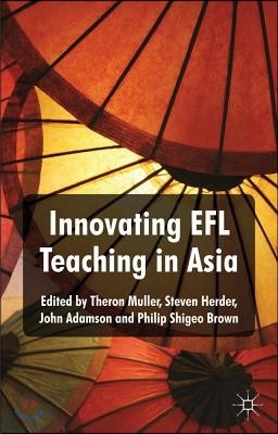 Innovating EFL Teaching in Asia